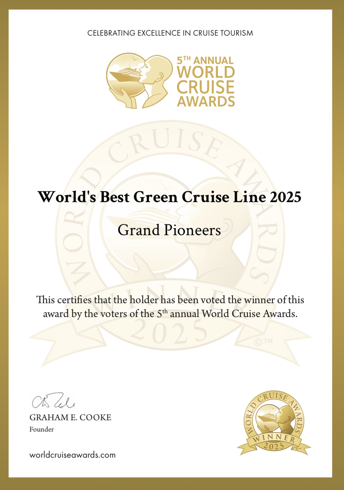 The World Cruise Awards 2025 certificate bestows the title of World’s Best Green Cruise Line upon Grand Pioneers, featuring the award logo and the signature of founder Graham E. Cooke.